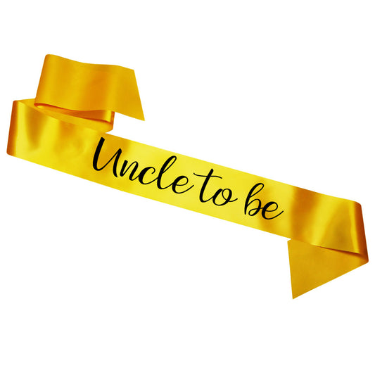 Uncle To Be Sash Baby Shower Gender Reveal Sash - Choose your colour!