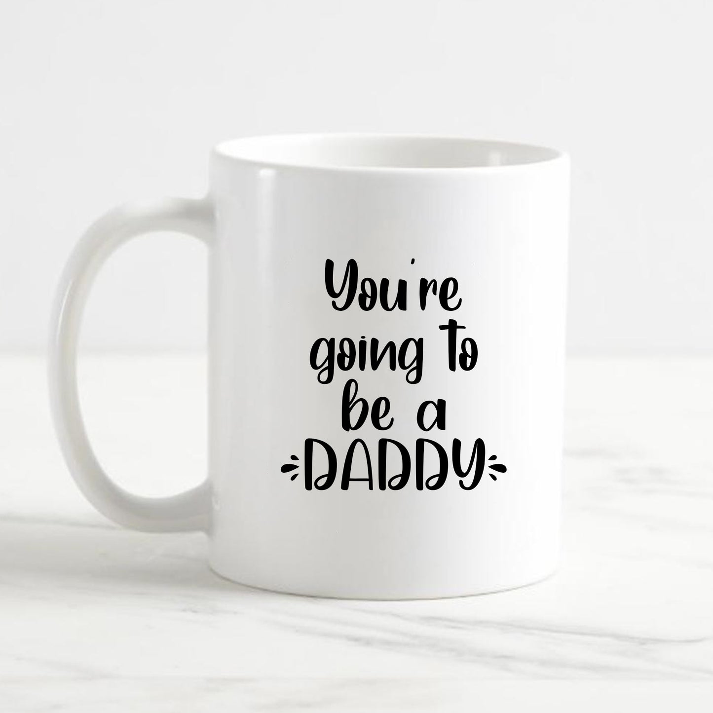 ‘You're going to be a Daddy’ Mug - Pregnancy Announcement Fathers Day