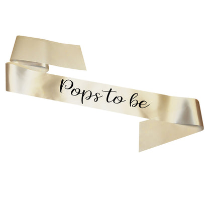 Pops To Be Sash Baby Shower Gender Reveal Sash - Choose your colour!