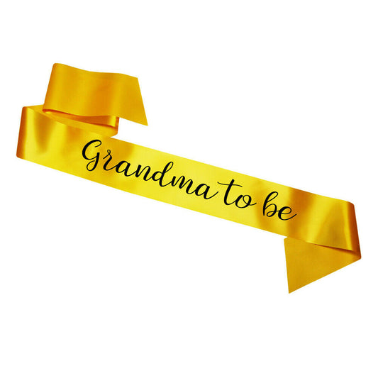 Grandma To Be Sash Baby Shower Gender Reveal Sash - Choose your colour!