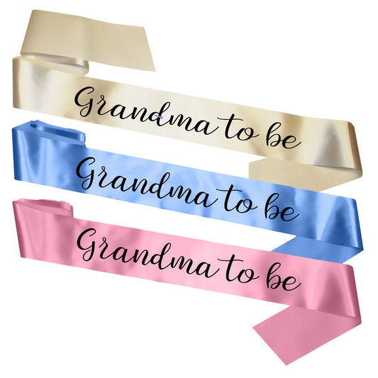 Grandma To Be Sash Baby Shower Gender Reveal Sash - Choose your colour!