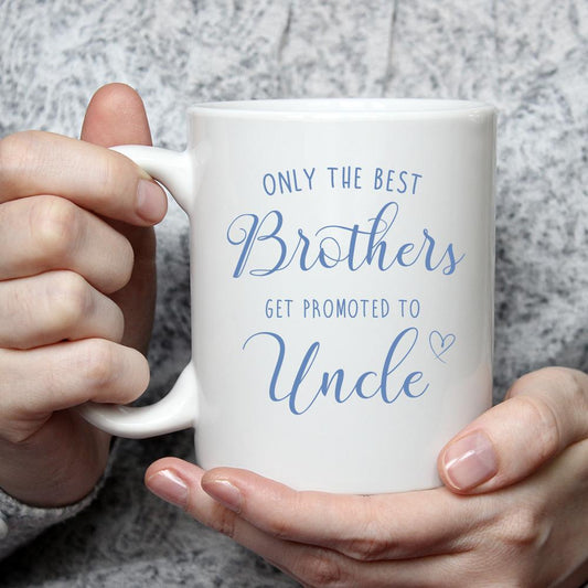 Only the Best Brothers Get Promoted to Uncle Mug