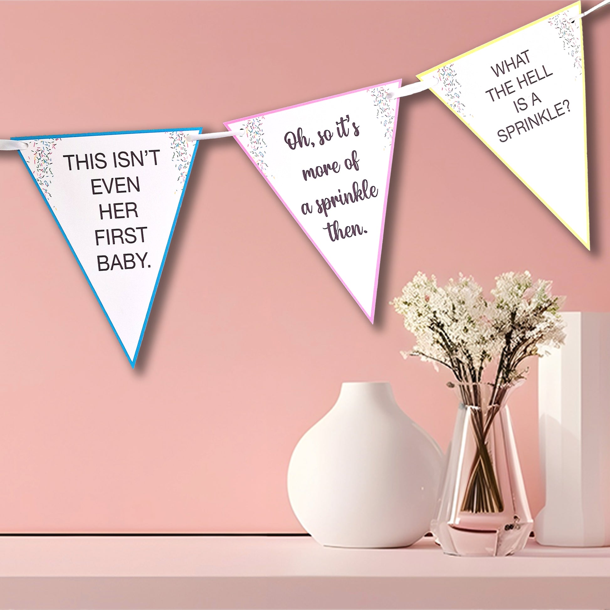 Baby Shower 'This isn't even her first baby!' Sprinkle Bunting - Baby Shower Bunting - Funny Baby Shower - Mummy Again