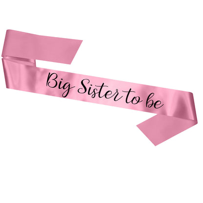 Big Sister To Be Sash Baby Shower Gender Reveal Sash - Choose your colour!