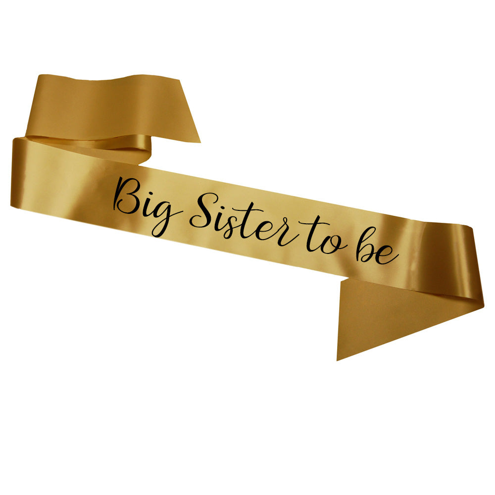 Big Sister To Be Sash Baby Shower Gender Reveal Sash - Choose your colour!