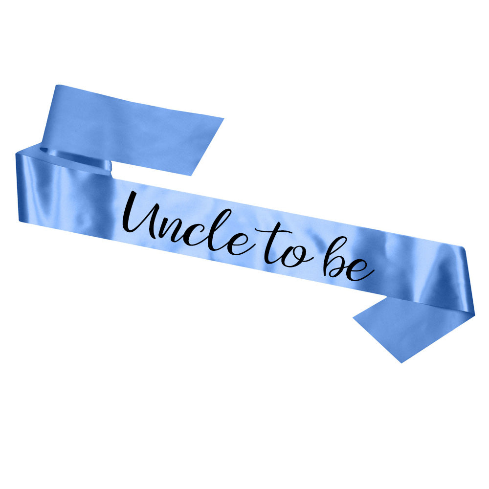 Uncle To Be Sash Baby Shower Gender Reveal Sash - Choose your colour!