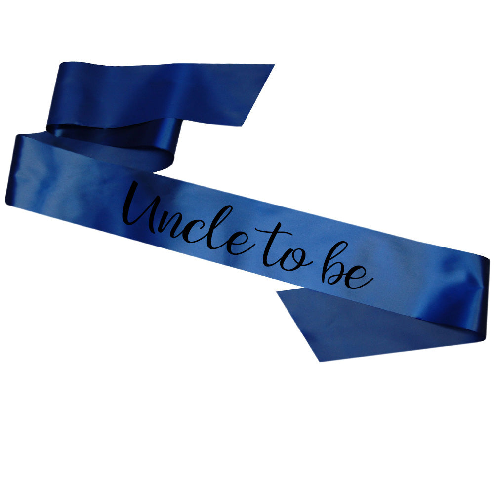 Uncle To Be Sash Baby Shower Gender Reveal Sash - Choose your colour!