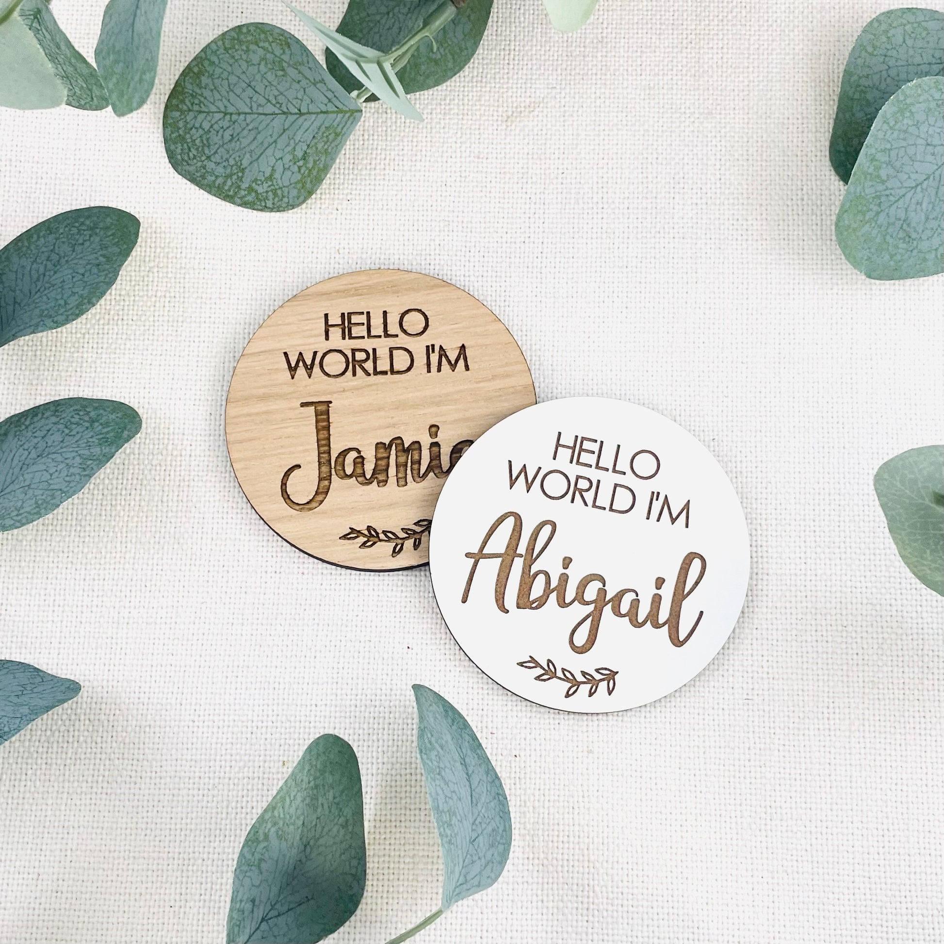 Hello World I'm Name Wooden Disk Photo Prop - Add any Name