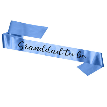 Grandad To Be Sash Baby Shower Gender Reveal Sash - Choose your colour!