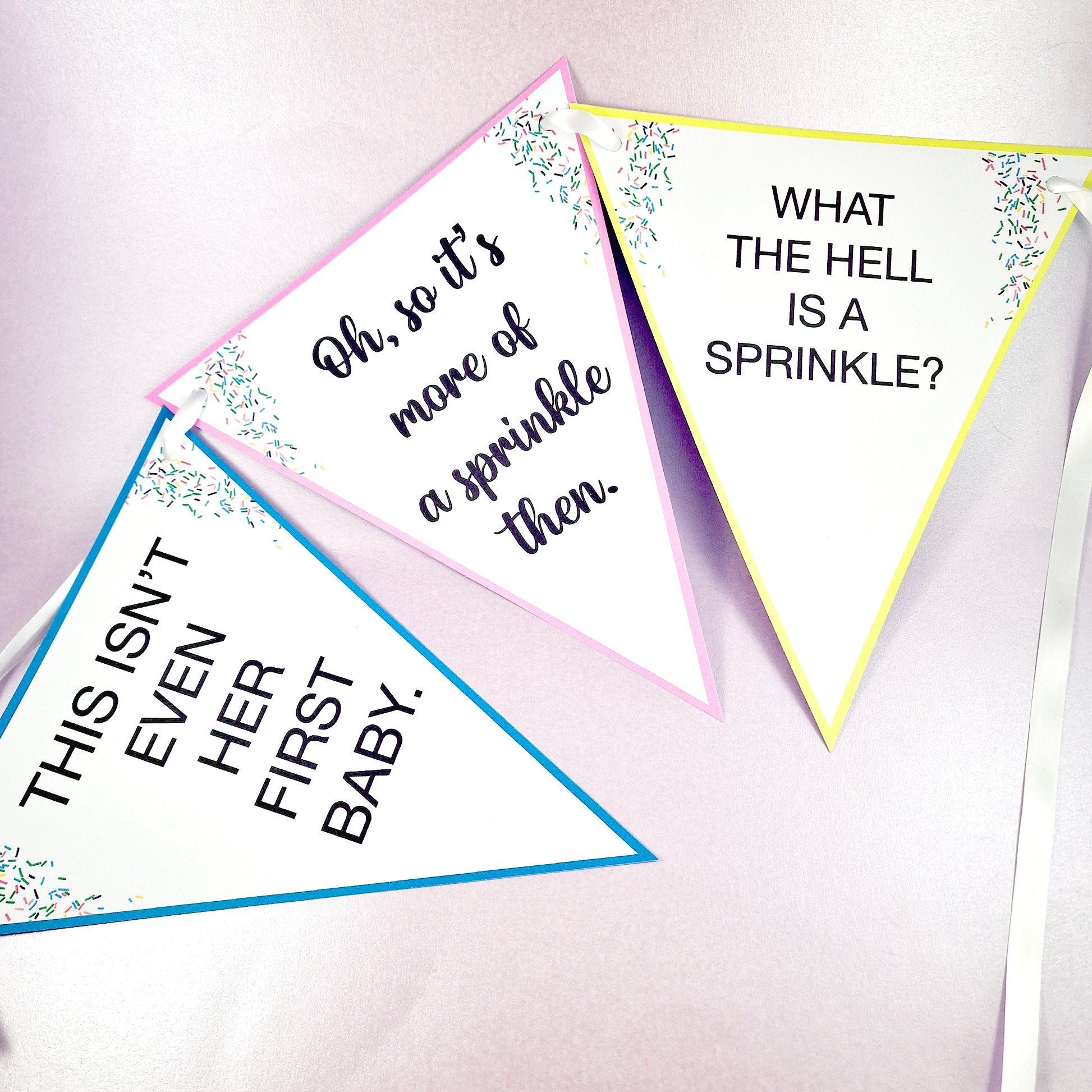 Baby Shower 'This isn't even her first baby!' Sprinkle Bunting - Baby Shower Bunting - Funny Baby Shower - Mummy Again