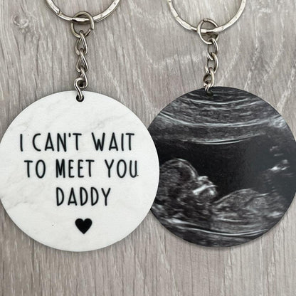 I Can't Wait to Meet You Daddy Keyring - Add any Name & Scan Photo