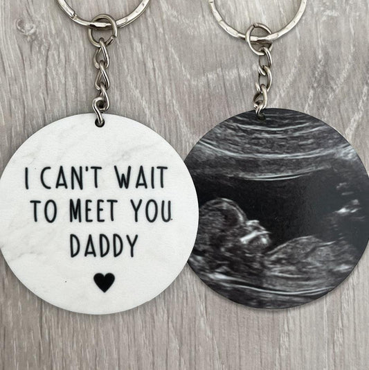 I Can't Wait to Meet You Daddy Keyring - Add any Name & Scan Photo