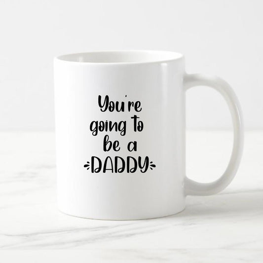You're going to be a Daddy/Grandma/Grandad Mug - Add any Role