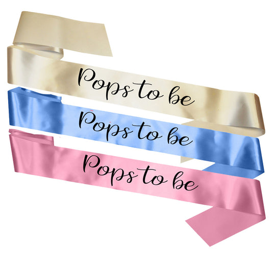 Pops To Be Sash Baby Shower Gender Reveal Sash - Choose your colour!
