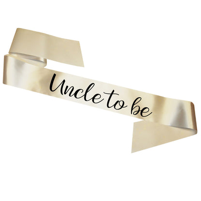 Uncle To Be Sash Baby Shower Gender Reveal Sash - Choose your colour!